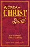 Words of Christ Restored for the Last Days