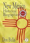 New Mexico historical biographies