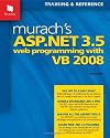 Murach's ASP.NET 3.5 Web Programming with VB 2008
