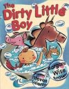 The Dirty Little Boy