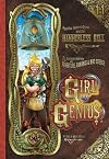 The First Journey of Agatha Heterodyne: Book Eleven: Agatha Heterodyne and the Hammerless Bell