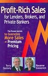 Profit-Rich Sales for Lenders, Brokers, and Private Bankers