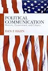 Political Communication : Rhetoric, Government, and Citizens