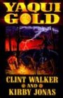 Yaqui Gold book cover
