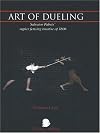 Art of Dueling : Salvator Fabris' Rapier Fencing Treatise of 1606