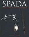 SPADA II: An Anthology of Swordsmanship