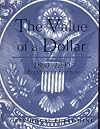 The Value of a Dollar. Prices and Incomes in the United States, 1860-1999