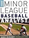 Minor League Baseball Analyst 2008