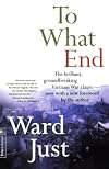 To What End: Report From Vietnam