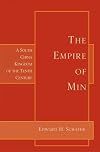 Empire of Min: A South China Kingdom of the Tenth Century