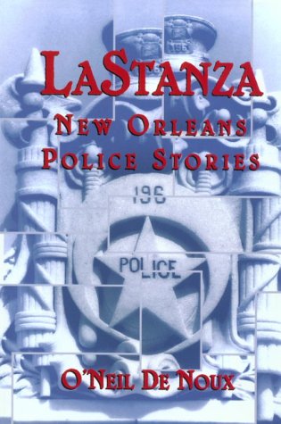 LaStanza: New Orleans Police Stories cover