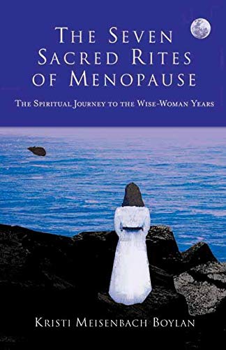 The Seven Sacred Rites of Menopause book cover