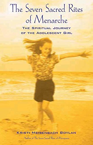 The Seven Sacred Rites of Menarche book cover