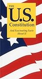 The Us Constitution And Fascinating Facts About It