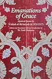 Emanations Of Grace Mystical Poems By Caishah Albacuniyah D 9231517