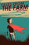 Essex County, Volume 1: Tales from the Farm
