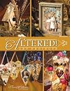 Altered: Art Projects