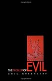 The Problem Of Evil