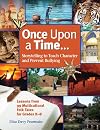 Once Upon a Time... Storytelling to Teach Character and Prevent Bullying