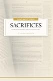 What About The Sacrifices A Messianic Perspective On Messiah And The Purpose Of The Levitical Sacrifices