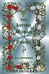 The Living World of Faery - R. J. Stewart