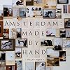 Amsterdam: Made by Hand