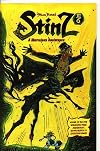 Stinz Vol. 3 #6: A Marvelous Resistance