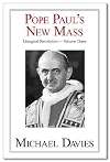 Pope Paul's New Mass