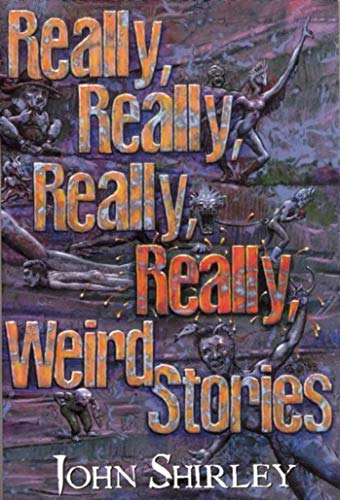 Really, Really, Really, Really Weird Stories book cover