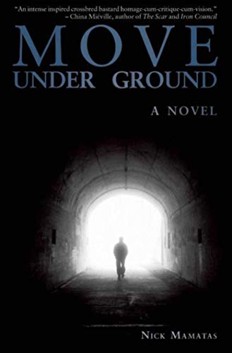Move Under Ground book cover