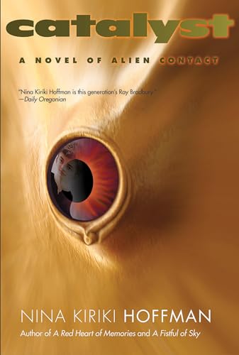 Catalyst: A Novel of Alien Contact