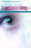 The James Tiptree Award Anthology 4: Subversive Stories about Sex and Gender