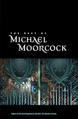 The Best of Michael Moorcock book cover