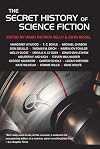 The Secret History of Science Fiction