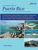 Cruising Guide To Puerto Rico 3rd Ed