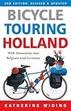 Bicycle Touring Holland With Excursions Into Belgium And Germany