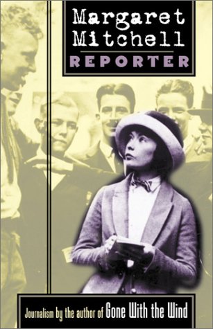 Margaret Mitchell, Reporter book cover