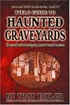 Field Guide to Haunted Graveyards