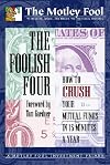 The Foolish Four: How to Crush Your Mutual Funds in 15 Minutes a Year