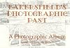 Bakersfield's photographic past : a photographic album
