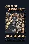 Crisis of the European Subject