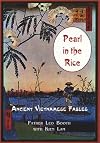 Pearl in the Rice: Ancient Vietnamese fables