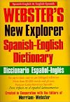 Webster's New Explorer Spanish-English Dictionary