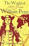 The World of William Penn