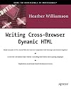 Writing Cross-Browser Dynamic HTML