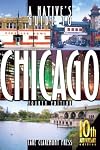A Native's Guide to Chicago, Fourth Edition (Native's Guide)