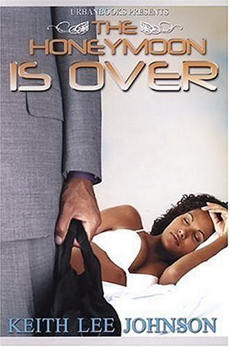 The Honeymoon is Over book cover
