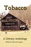Tobacco: A Literary Anthology