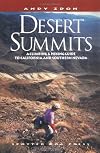 Desert Summits: A Climbing & Hiking Guide to California and Southern Nevada