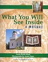 What You Will See Inside a Mosque